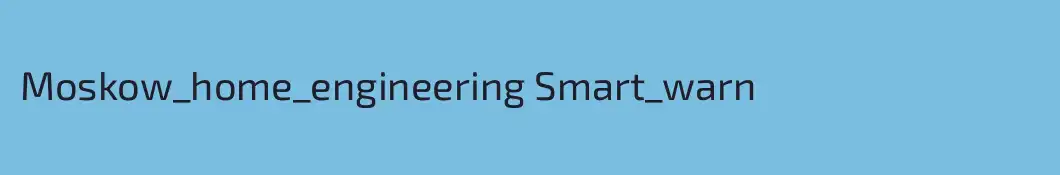 Moskow_home_engineering Smart_warn